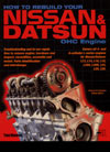 How To Rebuild Your Nissan & Datsun OHC Engine